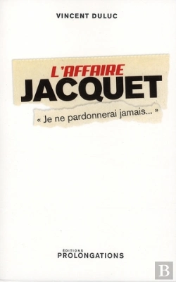 Bertrand.pt - L'Affaire Jacquet