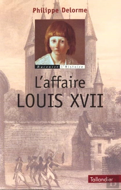 Bertrand.pt - L'Affaire Louis Xvii