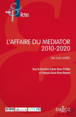 Bertrand.pt - L'Affaire Médiator, 2010-2020 : Dix Ans Après