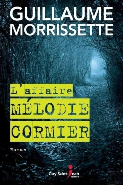 Bertrand.pt - L'Affaire Melodie Cormier