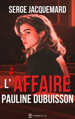 Bertrand.pt - L'Affaire Pauline Dubuisson : La Vérité