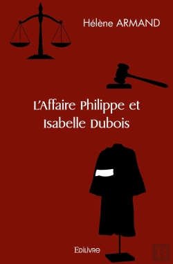 Bertrand.pt - L'Affaire Philippe Et Isabelle Dubois