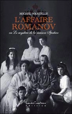 Bertrand.pt - L'Affaire Romanov ; Ou Le Mystère De La Maison Ipatiev