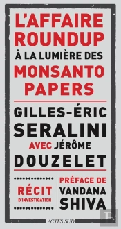 L'Affaire Roundup À La Lumière Des Monsanto Papers