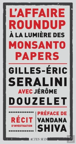 Bertrand.pt - L'Affaire Roundup À La Lumière Des Monsanto Papers