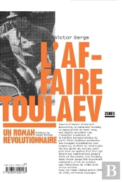 L'Affaire Toulaev ; Un Roman Révolutionnaire