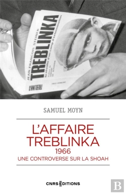Bertrand.pt - L'Affaire Treblinka, 1966 : Une Controverse Sur Le Génocide Des Juifs