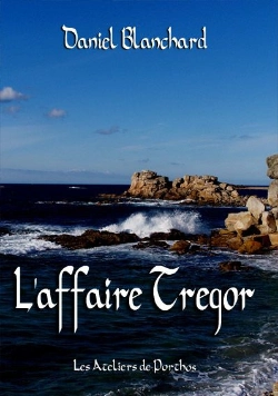 Bertrand.pt - L'Affaire Trégor