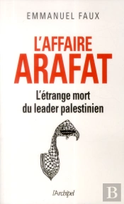 L'Affaire Yasser Arafat