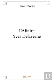 L'Affaire Yves Delaverne