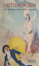 L`Affichomania Â€“ The Passion For French Posters