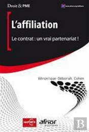 L'Affiliation - Le Contrat : Un Vrai Partenariat !