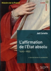 L'Affirmation De L Etat Absolu 1515 1652