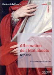L'Affirmation De L'Etat Absolu 1492-1652