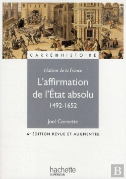 Bertrand.pt - L'Affirmation De L'Etat Absolu (1492-1652)