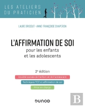 L'Affirmation De Soi Pour Les Enfants Et Les Adolescents (2e Édition)