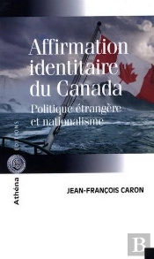 L'Affirmation Identitaire Du Canada