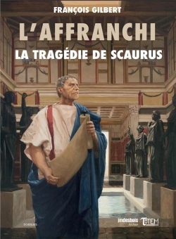 Bertrand.pt - L'Affranchi Tome 2 : La Tragédie De Scaurus
