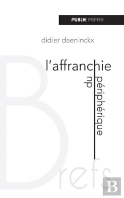 L'Affranchie Du Peripherique