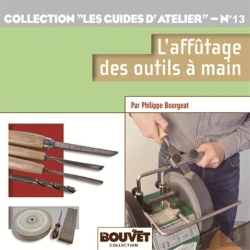 Bertrand.pt - L'Affûtage Des Outils À Main