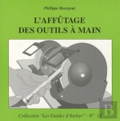 L'Affutage Des Outils A Main
