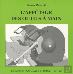 Bertrand.pt - L'Affutage Des Outils A Main