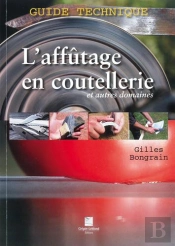 L'Affutage En Coutellerie