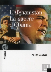 L'Afghanistan La Guerre D'Obama