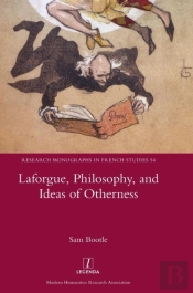 Laforgue, Philosophy, And Ideas Of Otherness