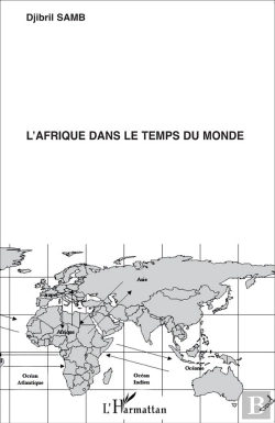 Bertrand.pt - L'Afrique Dans Le Temps Du Monde