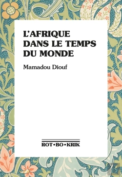 Bertrand.pt - L'Afrique Dans Le Temps Du Monde