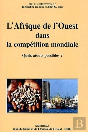 L'Afrique De L'Ouest Dans La Compétition Mondiale ; Quels Atouts Possibles ?