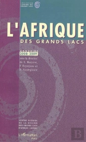 L'Afrique Des Grands-Lacs ; Annuaire 2008-2009