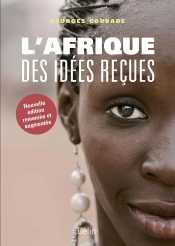 L'Afrique Des Idées Reçues