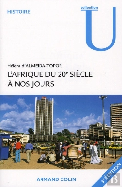 Bertrand.pt - L'Afrique Du 20e Siècle À Nos Jours (3e Édition)