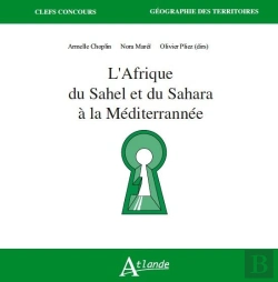 Bertrand.pt - L'Afrique Du Sahel Et Du Sahara À La Méditerrannée