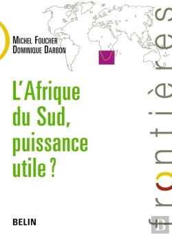 Bertrand.pt - L'Afrique Du Sud, Puissance Utile ?