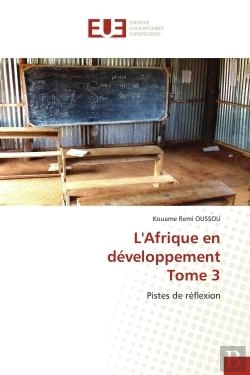 Bertrand.pt - L'Afrique En Developpementtome 3 - Pistes De Reflexion