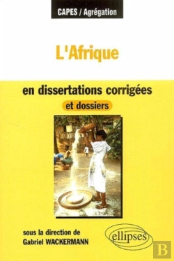 Bertrand.pt - L'Afrique En Dissertations Corrigées Et Dossiers