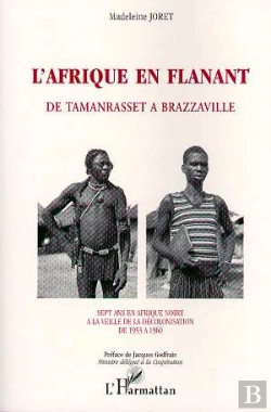 Bertrand.pt - L'Afrique En Flanant ; De Tamanrasset À Brazzaville