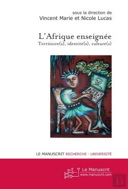 Bertrand.pt - L'Afrique Enseignée: Territoire(S), Identité(S), Culture(S)