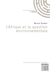 L'Afrique Et La Question Environnementale ?