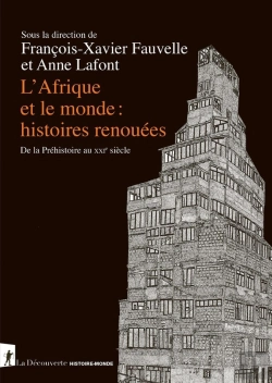 Bertrand.pt - L'Afrique Et Le Monde : Histoires Renouées