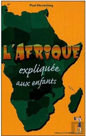 L'Afrique Expliquée Aux Enfants