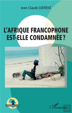Bertrand.pt - L'Afrique Francophone Est-Elle Condamnée ?