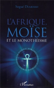 L'Afrique, Moïse Et Le Monothéisme