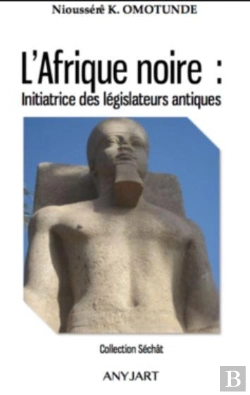Bertrand.pt - L'Afrique Noire : Initiatrice Des Législateurs De L'Antiquité