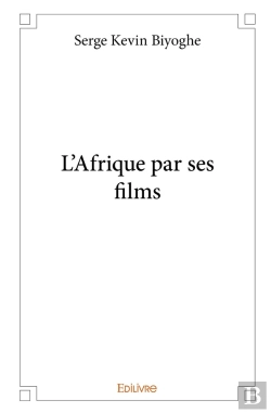 Bertrand.pt - L'Afrique Par Ses Films