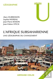 L'Afrique Subsaharienne ; Une Géographie Du Changement (3e Édition)