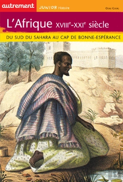 Bertrand.pt - L'Afrique, Xviii-Xxi Siecle ; Du Sud Du Sahara Au Cap De Bonne Esperance